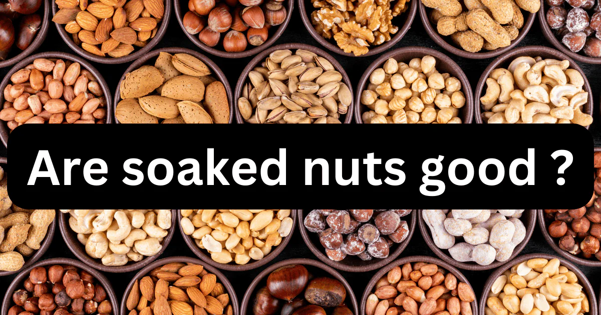 soaked nuts
