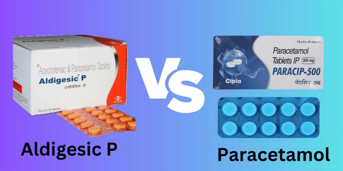 Comparison of Aldigesic P Tablet and Paracetamol