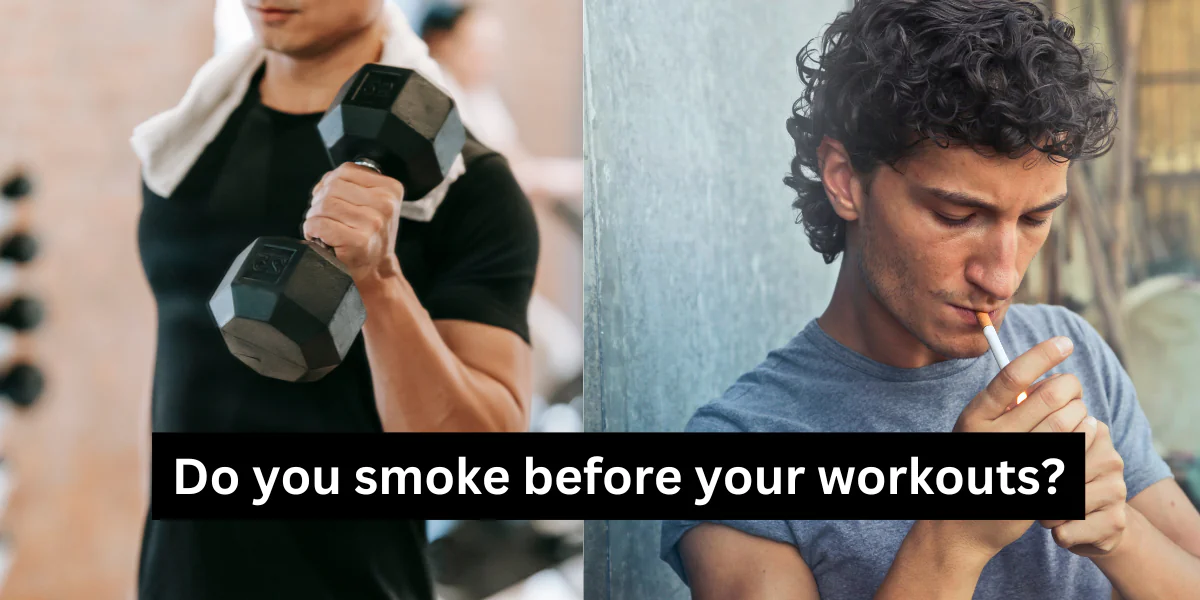 person smoking before a workout