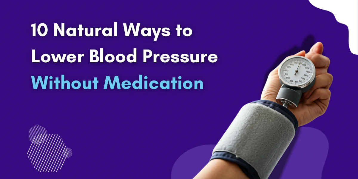 Healthy foods and lifestyle tips to lower blood pressure naturally.